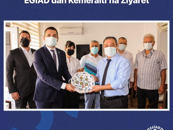 EGİAD’dan Kemeraltı’na Ziyaret