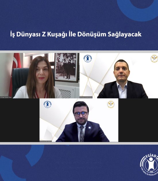 İş Dünyası Z Kuşağı İle Dönüşüm Sağlayacak