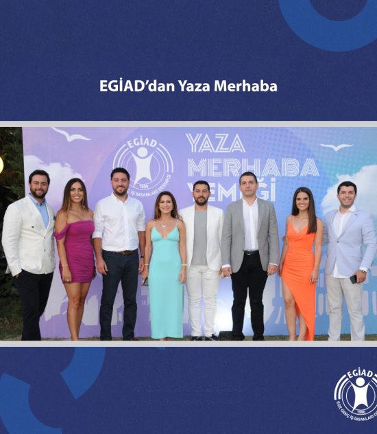 EGİAD’dan Yaza Merhaba