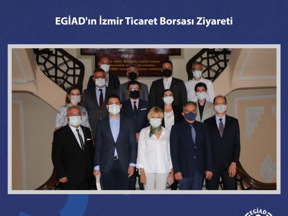 EGİAD’ın İzmir Ticaret Borsası Ziyareti