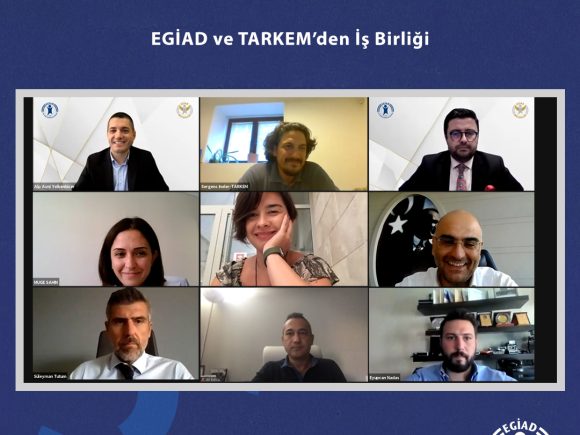 EGİAD ve TARKEM’den İş Birliği