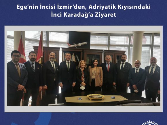 Ege’nin İncisi İzmir’den, Adriyatik Kıyısındaki İnci Karadağ’a Ziyaret