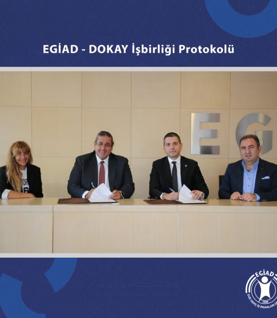 EGİAD – DOKAY İşbirliği Protokolü