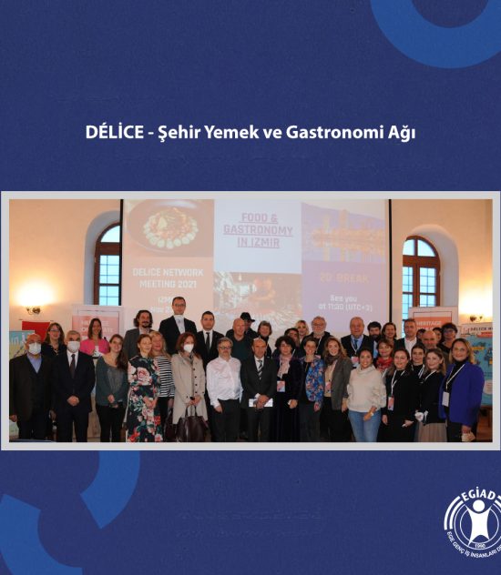 DÉLİCE – Şehir Yemek ve Gastronomi Ağı