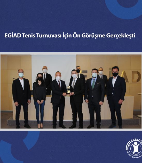 EGİAD Tenis Turnuvası İçin Ön Görüşme Gerçekleşti