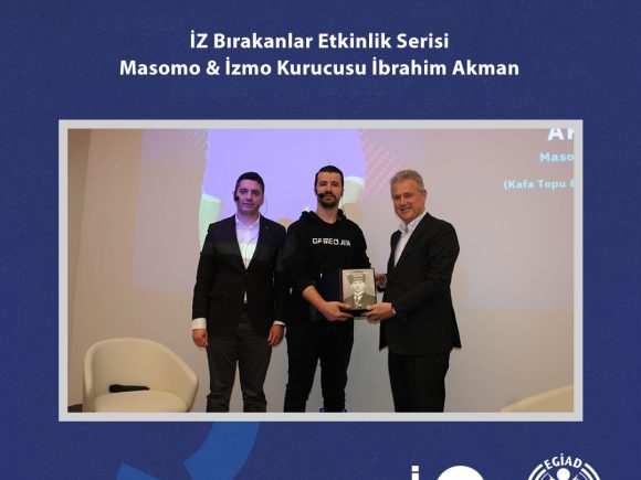 İZ Bırakanlar Etkinlik Serisi :  Masomo & İzmo Kurucusu İbrahim Akman