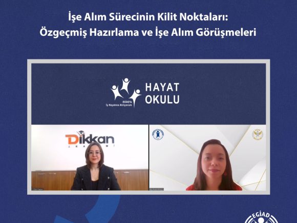 Hayat Okulu : İşe Alım Sürecinin Kilit Noktaları: Özgeçmiş Hazırlama ve İşe Alım Görüşmeleri