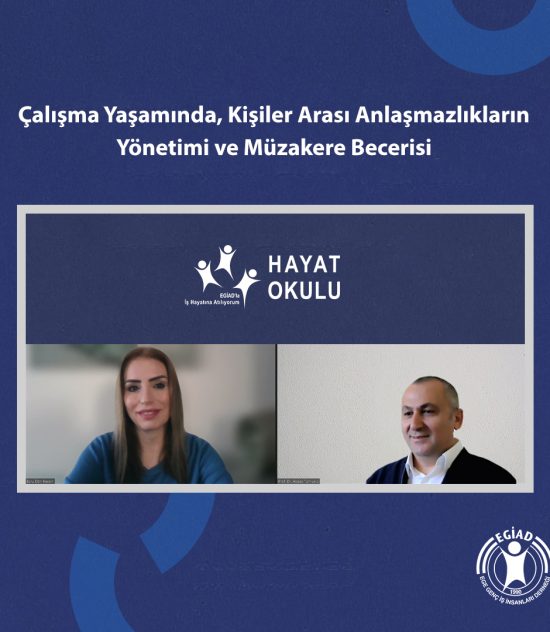 Hayat Okulu Programının üçüncü eğitimi Prof. Dr. Abbas Türnüklü ile “Çalışma Yaşamında, Kişiler Arası Anlaşmazlıkların Yönetimi ve Müzakere Becerisi” üzerine gerçekleştirildi.