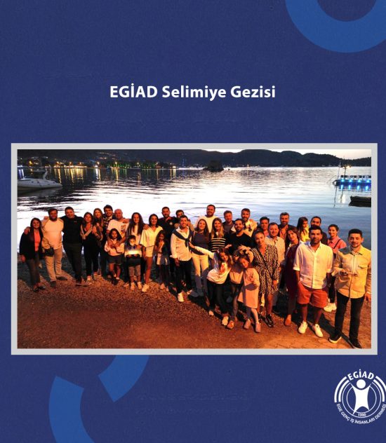 EGİAD Selimiye Gezisi