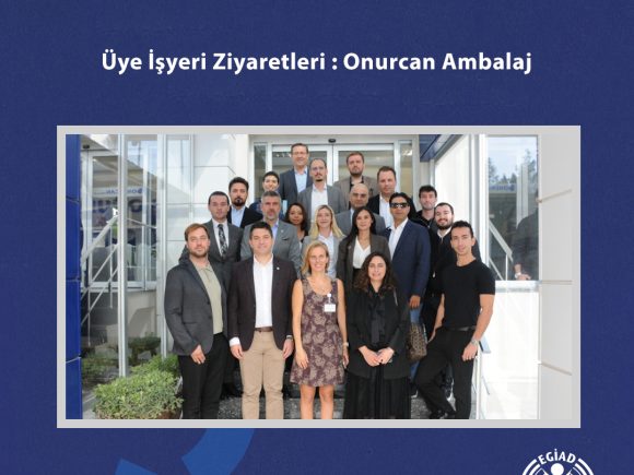 Üye İşyeri Ziyaretleri : Onurcan Ambalaj