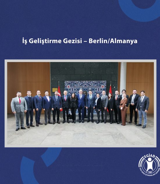 İş Geliştirme Gezisi – Berlin/Almanya