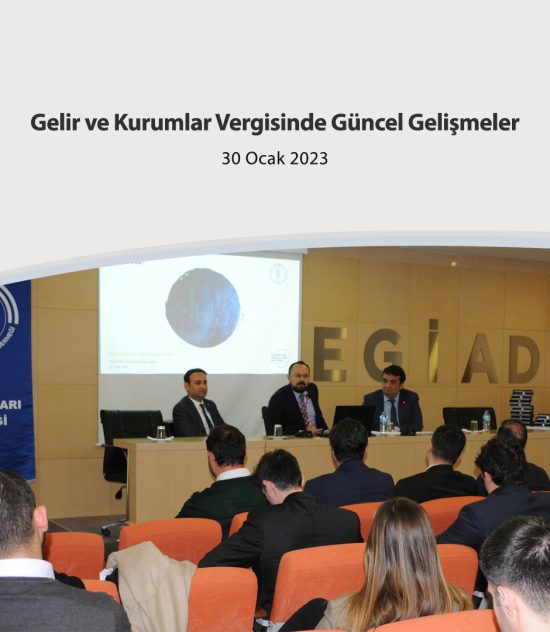 Gelir ve Kurumlar Vergisinde Güncel Gelişmeler