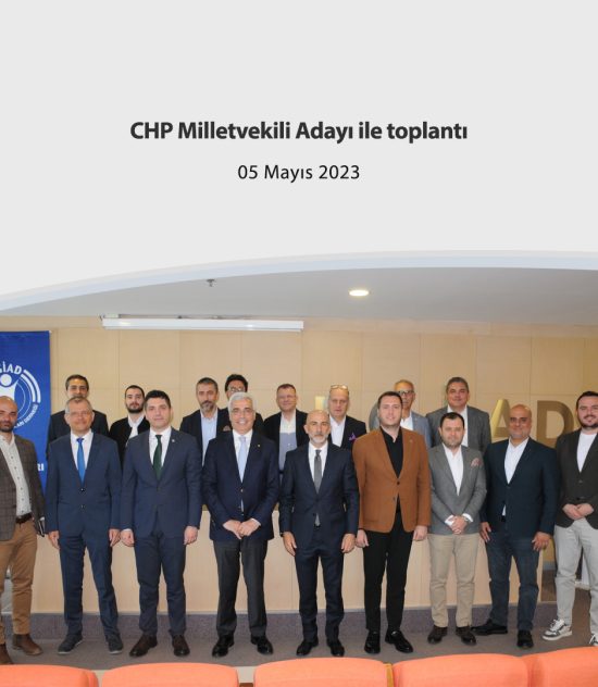 CHP Milletvekili Adayı ile Toplantı