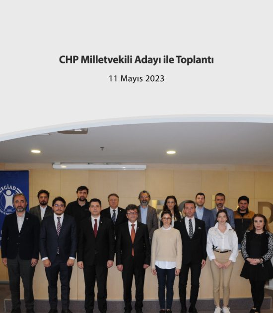 CHP Milletvekili Adayı ile Toplantı