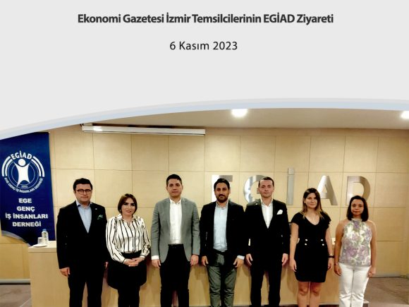 Ekonomi Gazetesi İzmir Temsilcilerinin EGİAD Ziyareti