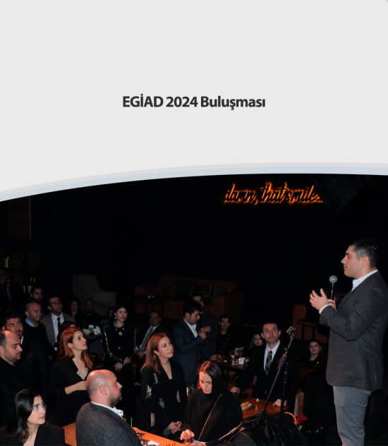 EGİAD 2024 Buluşması