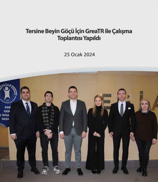 Tersine Beyin Göçü İçin GreaTR ile Çalışma Toplantısı Yapıldı