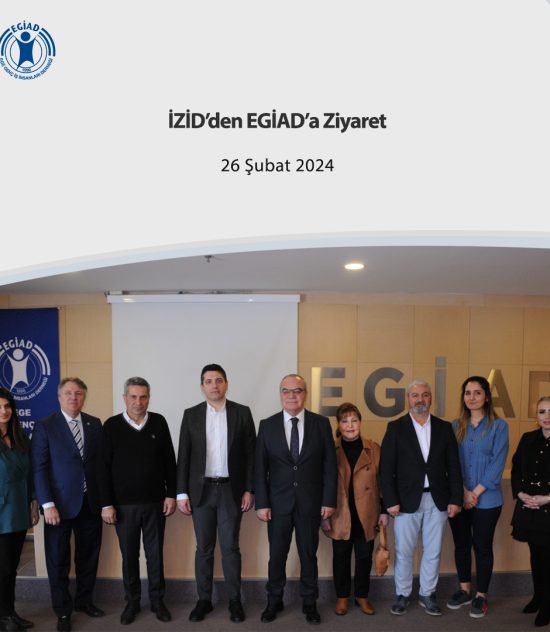 İZİD’den EGİAD’a Ziyaret