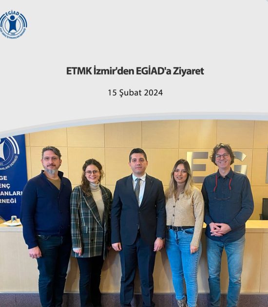 ETMK İzmir’den EGİAD Ziyareti