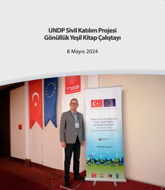 UNDP Sivil Katılım Projesi  Gönüllük Yeşil Kitap Çalıştayı