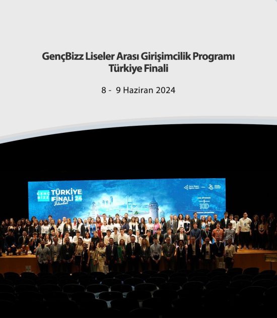 GençBizz Liseler Arası Girişimcilik Programı Türkiye Finali