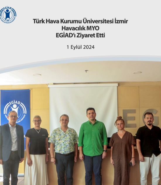 Türk Hava Kurumu Üniversitesi İzmir Havacılık MYO EGİAD’ı Ziyaret Etti.