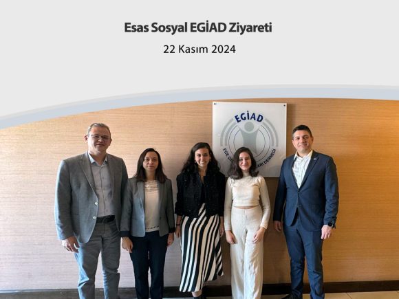 Esas Sosyal EGİAD Ziyareti