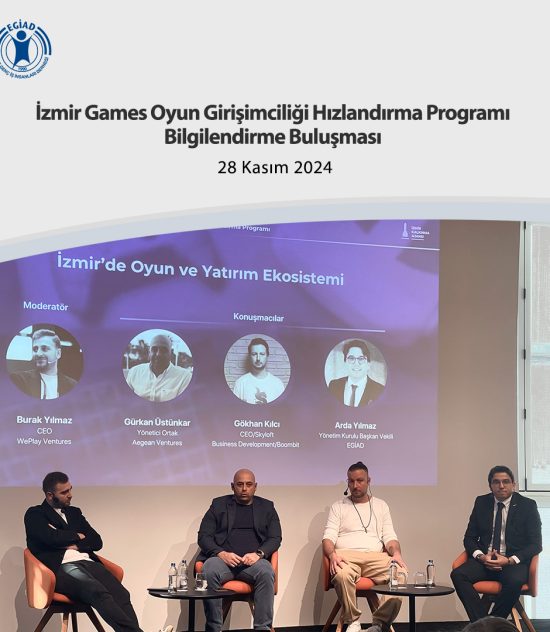 İzmir Games Oyun Girişimciliği Hızlandırma Programı Bilgilendirme Buluşması