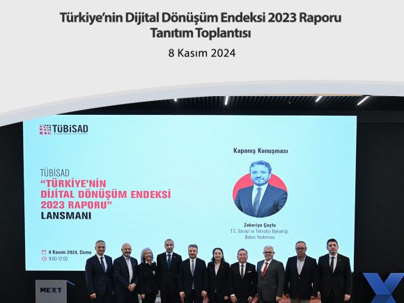 Türkiye’nin Dijital Dönüşüm Endeksi 2023 RaporuTanıtım Toplantısı