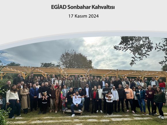 EGİAD Sonbahar Kahvaltısı