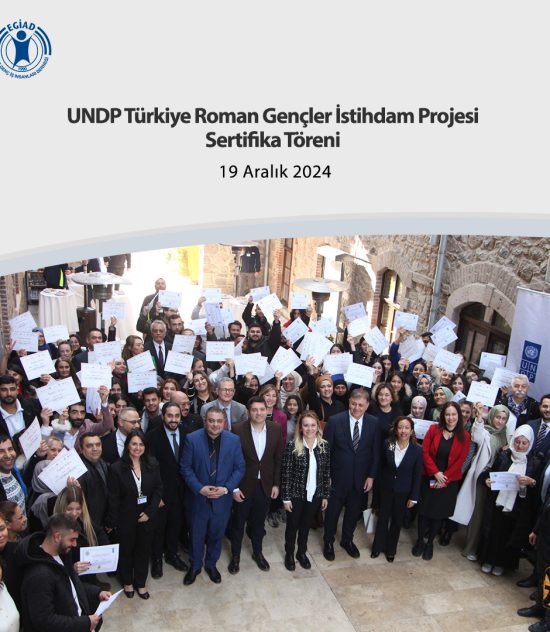 UNDP Türkiye Roman Gençler İstihdam Projesi Sertifika Töreni