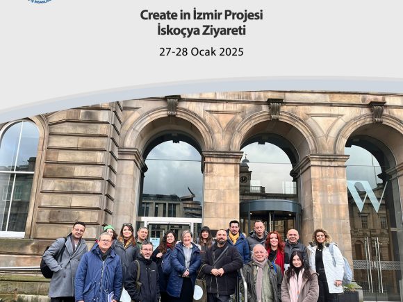 Create in İzmir Projesi İskoçya Ziyareti