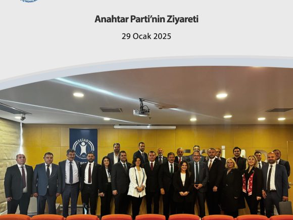 Anahtar Parti’nin Ziyareti