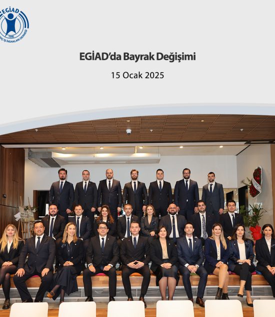 EGİAD’da Bayrak Değişimi