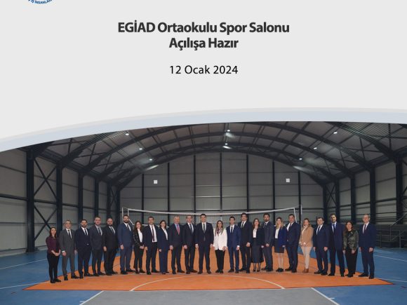 EGİAD Ortaokulu Spor Salonu  Açılışa Hazır