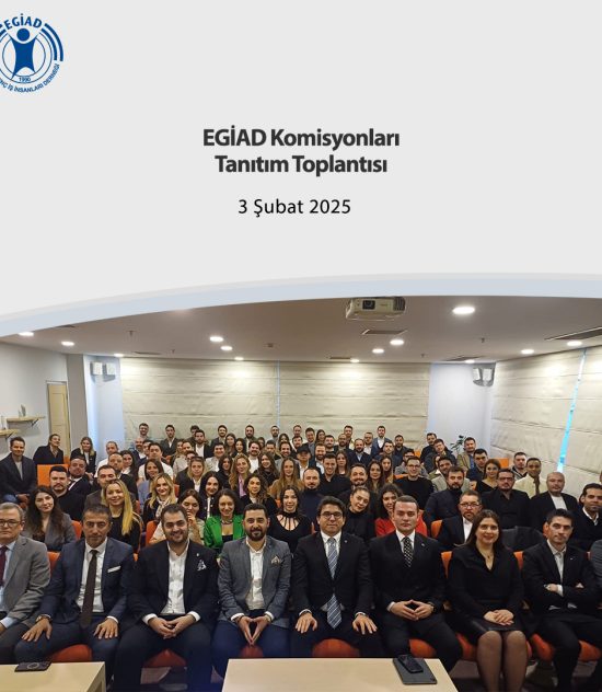 EGİAD Komisyonları  Tanıtım Toplantısı