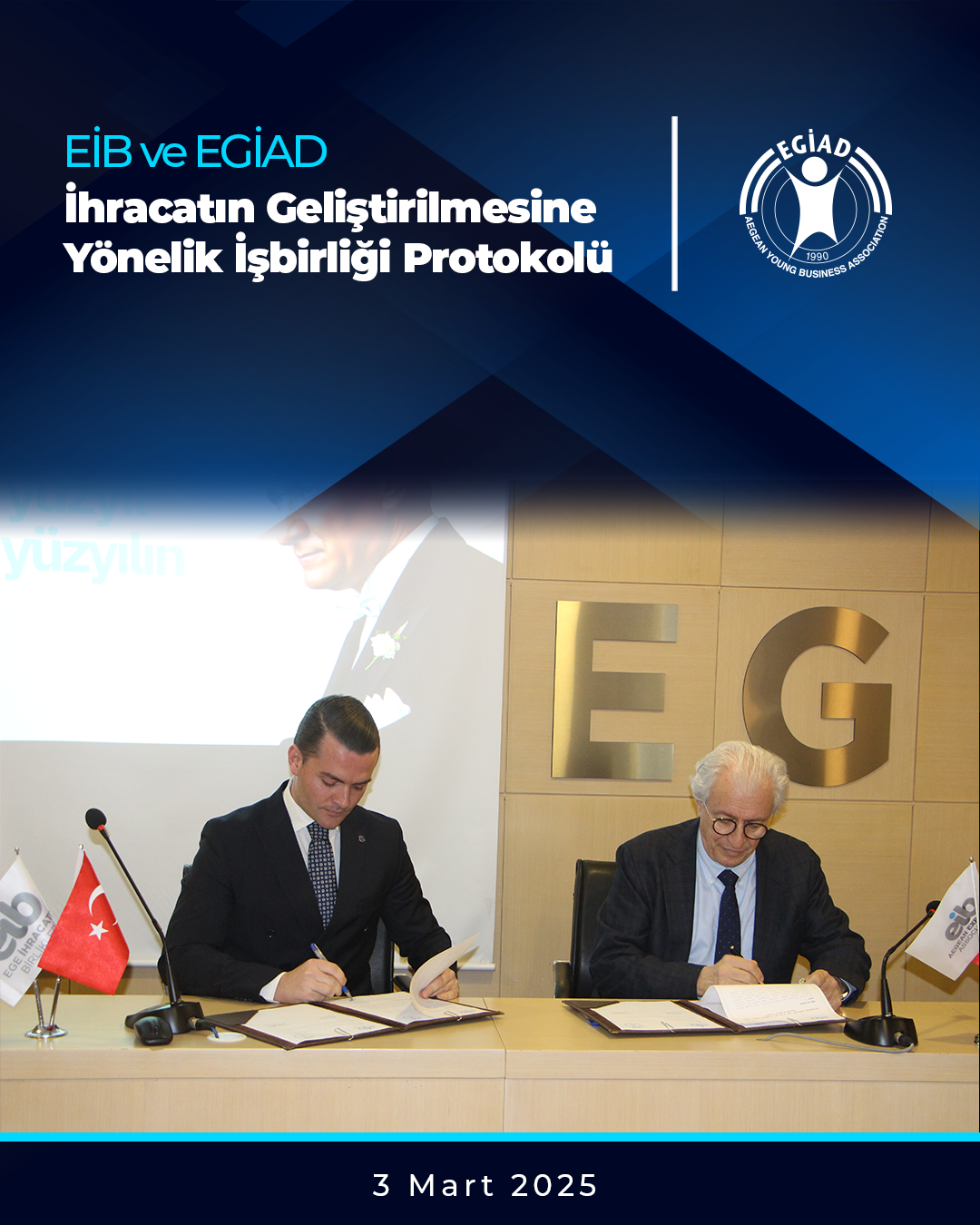 EİB ve EGİAD  İhracatın Geliştirilmesine Yönelik  İşbirliği Protokolü