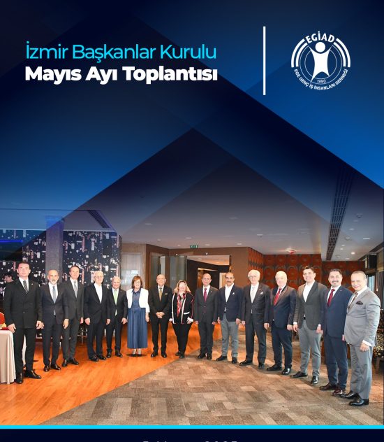 İzmir Başkanlar Kurulu  Mayıs Ayı Toplantısı