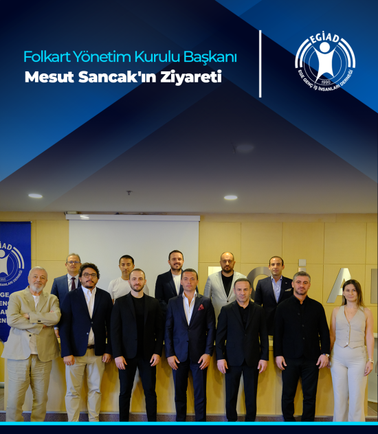 Folkart Yönetim Kurulu Başkanı Mesut Sancak’ın Ziyareti
