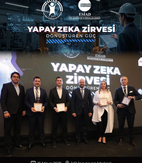 EGİAD ESİAD Yapay Zeka Zirvesi 15 Mayıs 2025