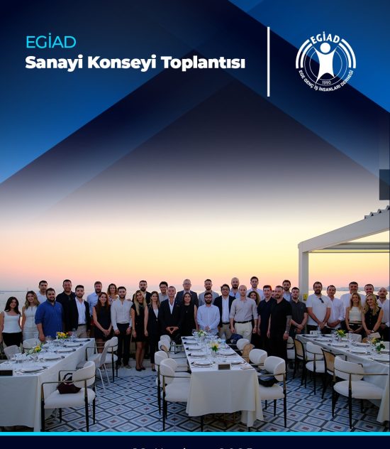 EGİAD Sanayi Konseyi Toplantısı