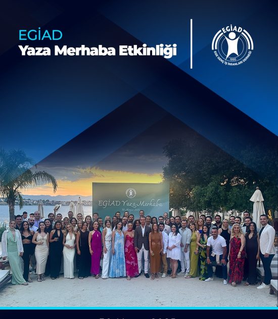 EGİAD Yaza Merhaba Etkinliği