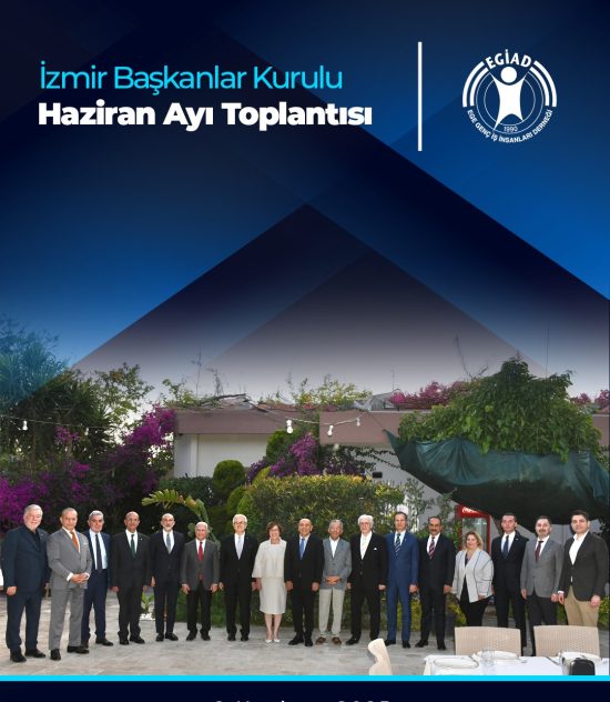İzmir Başkanlar Kurulu Hazira Ayı Toplantısı