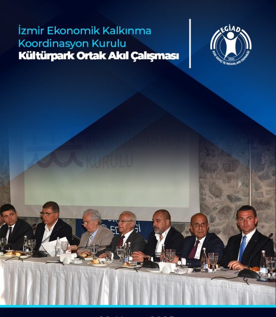 İzmir Ekonomik Kalkınma Kordinasyon Kurulu Kültürpark Ortak Akıl Çalışması