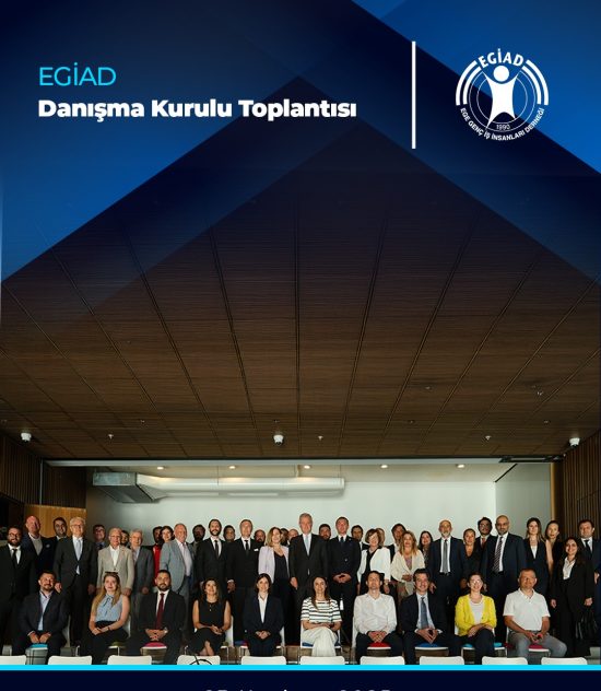 EGİAD Danışma Kurulu Toplantısı