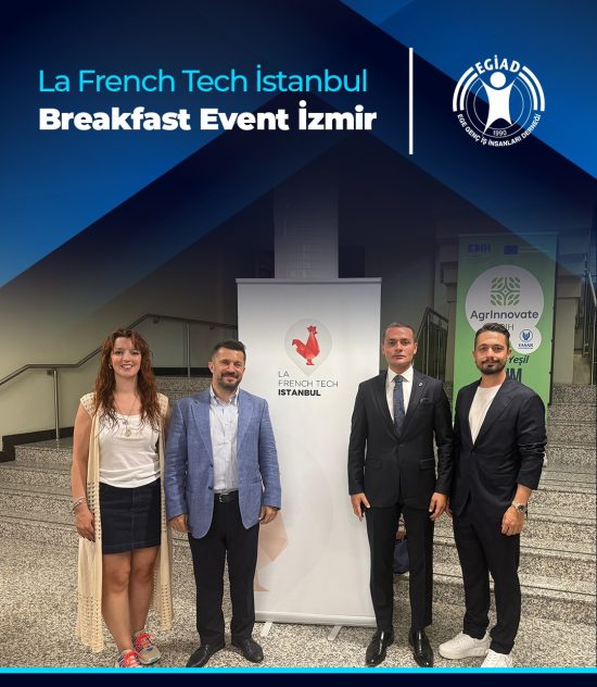 La French Tech İstanbul Breakfast Event İzmir