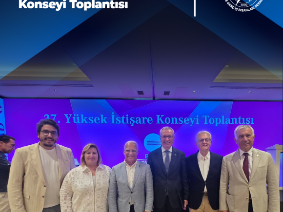 ESİAD 37. Yüksek İstişare Konseyi Toplantısı