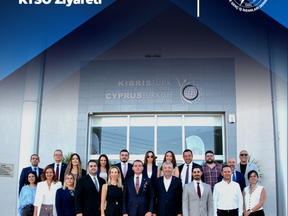 Kıbrıs Türk Sanayi Odası  KTSO Ziyareti