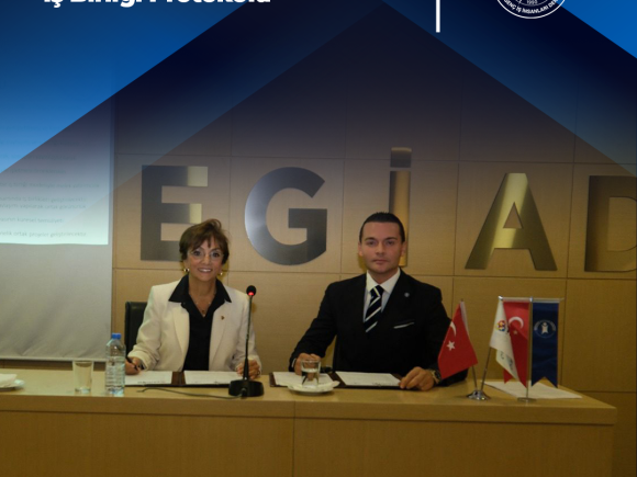 EGİAD ve TAİDER Arasında İş Birliği Protokolü