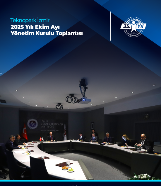 Teknopark İzmir 2025 Yılı Ekim Ayı Yönetim Kurulu Toplantısı